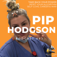 Pip Hodgson –  Reset Your Algorithm, Self-love, Career & War #83